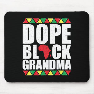 Drug Black Grandma Black History Month Mouse Pad