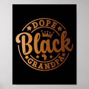 Drug Black Grandpa Melanin African American Black Poster