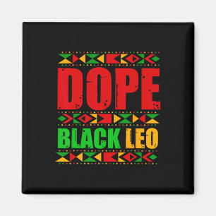 Drug Black Leo Black History Month Melanin African Magnet