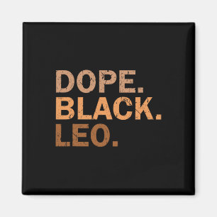 Drug Black Leo Melanin African Zodiac Leo Magnet