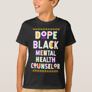 Drug Black Mental Health Counsellor African Americ T-Shirt