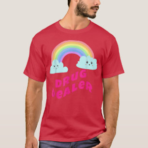 Drug Dealer sSarcastic Retro Funny Drug Pusher T-Shirt