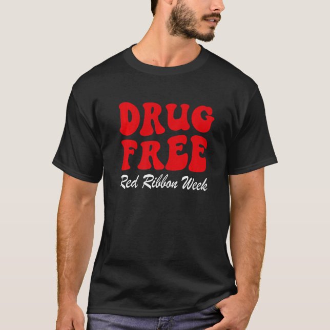 Drug Free Red Ribbon Week Awareness Say No To Drug T-Shirt (Front)