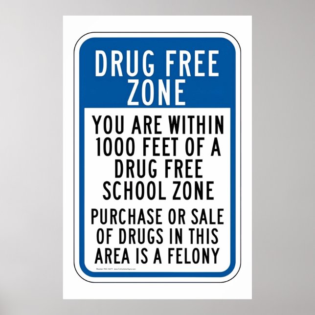 Drug-Free School Zone Poster (Front)