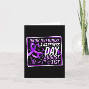 Drug Overdose Awareness Day August 31st Recovery W Card