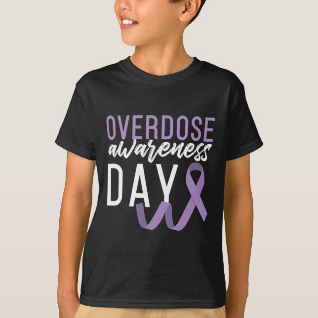 Drug Overdose Awareness Day Recovery Sober Sobriet T-Shirt (Front)