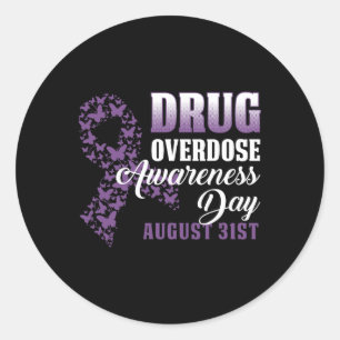 Drug Overdose Awareness Day Shirt August 31 Purple Classic Round Sticker