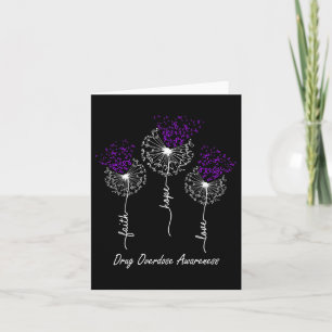 Drug Overdose Awareness Faith Hope Love Dandelion Card