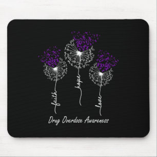 Drug Overdose Awareness Faith Hope Love Dandelion Mouse Pad