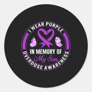 Drug Overdose Awareness In Memory Of My Son Purple Classic Round Sticker