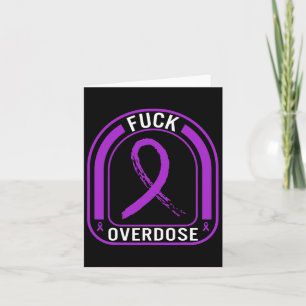 Drug Overdose Awareness Overdose Ribbon Drug Addic Card