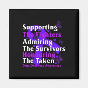 Drug Overdose Awareness Supporting The Fighters Su Magnet