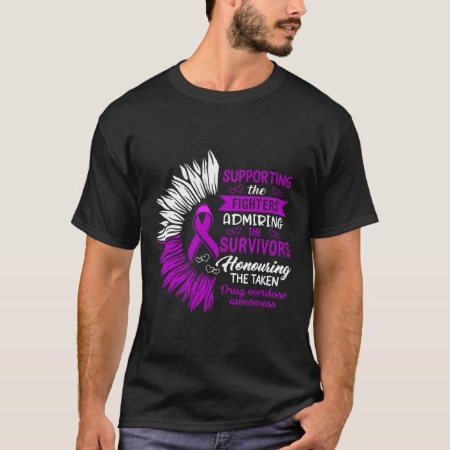 Drug Overdose Awareness Supporting The Fighters Su T-Shirt (Front)