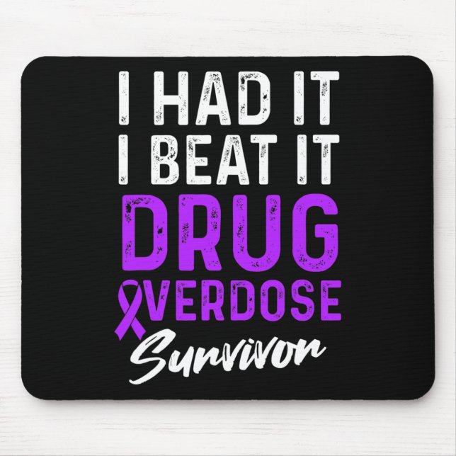 Drug Overdose Awareness Warrior Survivor 11 Mouse Pad (Front)