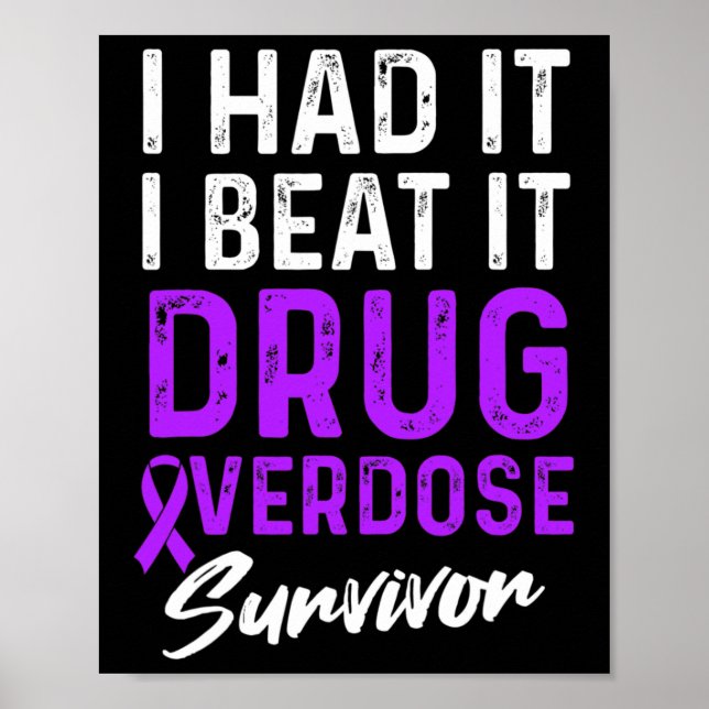 Drug Overdose Awareness Warrior Survivor 11 Poster (Front)