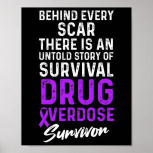 Drug Overdose Awareness Warrior Survivor 17 Poster