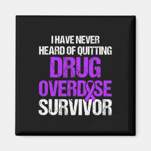 Drug Overdose Awareness Warrior Survivor 21 Magnet