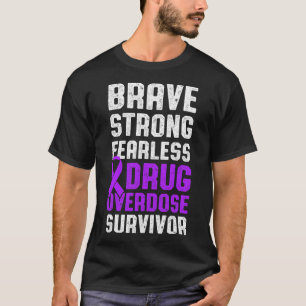 Drug Overdose Awareness Warrior Survivor 22 T-Shirt