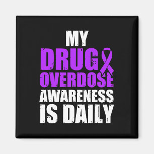 Drug Overdose Awareness Warrior Survivor 25 Magnet