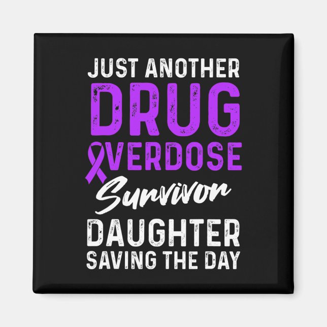 Drug Overdose Awareness Warrior Survivor 27  Magnet (Front)