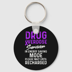 Drug Overdose Awareness Warrior Survivor 29  Key Ring