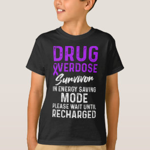 Drug Overdose Awareness Warrior Survivor 29  T-Shirt