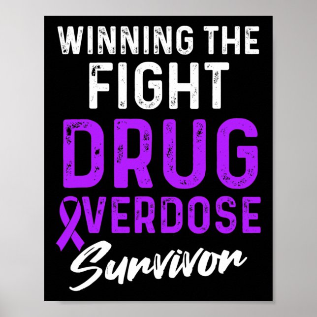 Drug Overdose Awareness Warrior Survivor 32  Poster (Front)