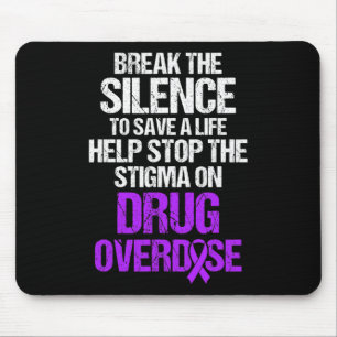 Drug Overdose Awareness Warrior Survivor 33 Mouse Pad