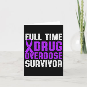 Drug Overdose Awareness Warrior Survivor 40 Card