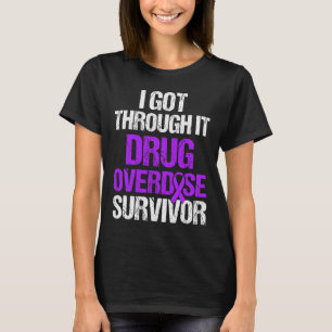 Drug Overdose Awareness Warrior Survivor 44 T-Shirt
