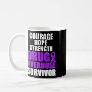 Drug Overdose Awareness Warrior Survivor 47  Coffee Mug