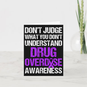 Drug Overdose Awareness Warrior Survivor 4  Card