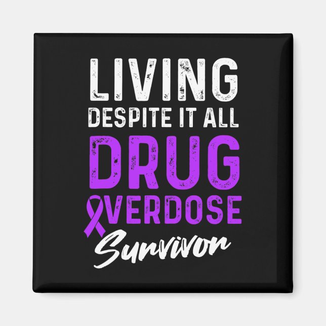 Drug Overdose Awareness Warrior Survivor 52  Magnet (Front)
