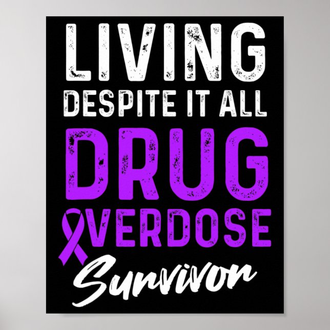 Drug Overdose Awareness Warrior Survivor 52 Poster (Front)
