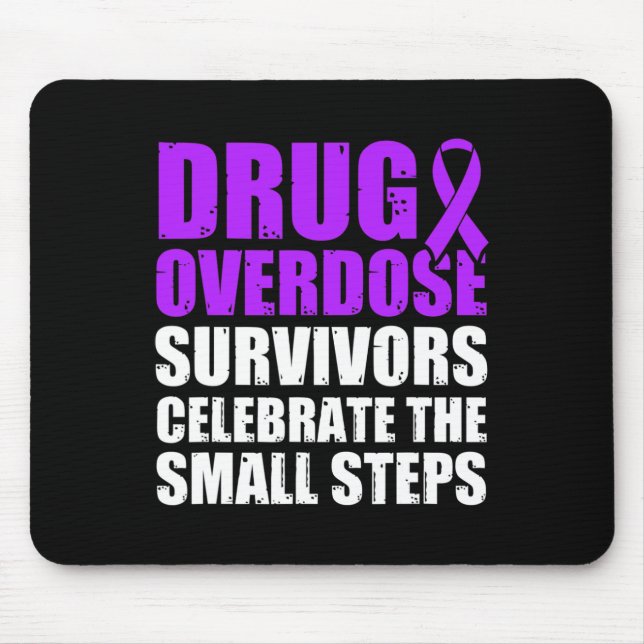 Drug Overdose Awareness Warrior Survivor 53 Mouse Pad (Front)