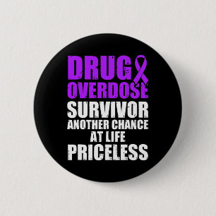 Drug Overdose Awareness Warrior Survivor 54 6 Cm Round Badge