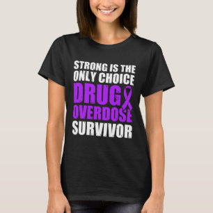 Drug Overdose Awareness Warrior Survivor 5 T-Shirt