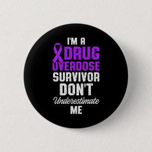 Drug Overdose Awareness Warrior Survivor 61 6 Cm Round Badge