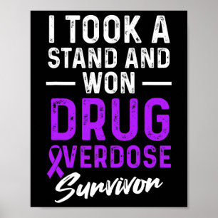 Drug Overdose Awareness Warrior Survivor 6 Poster