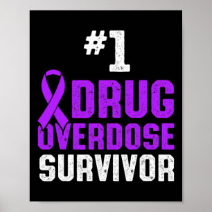 Drug Overdose Awareness Warrior Survivor 8 Poster