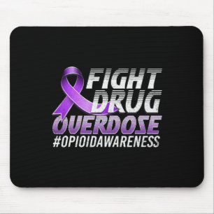 Drug Overdose Opioid Awareness 2 Mouse Pad