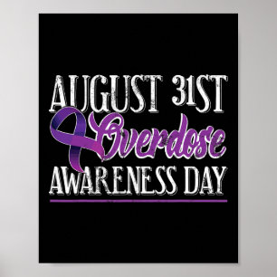 Drug Overdose Shirt August 31 Purple Ribbon Tee Poster