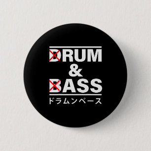 Drum And B Japanese Funny  6 Cm Round Badge