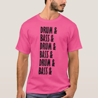 Drum And Bass Music Liquid Jungle Edm Cool Drum  B T-Shirt