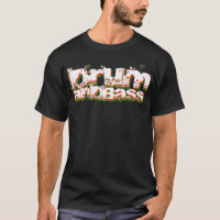 Drum and Bass T-Shirt