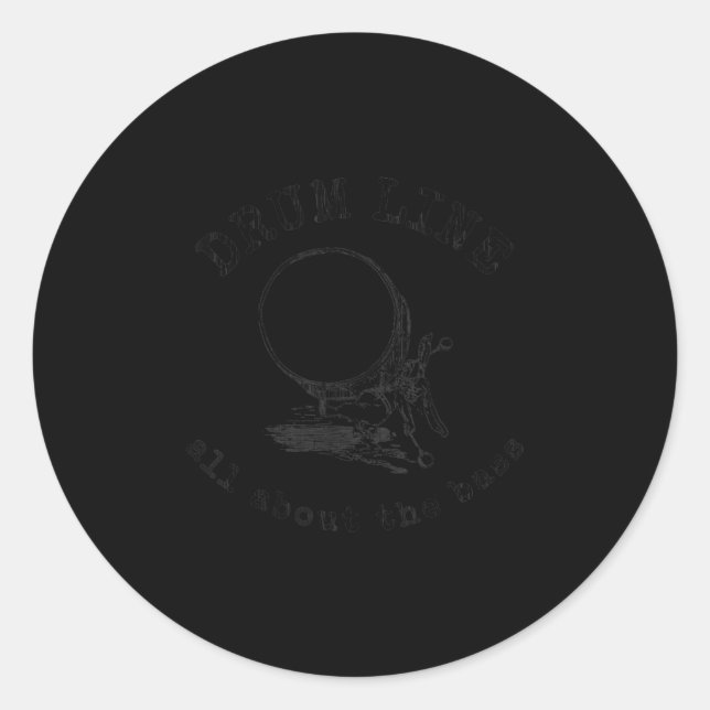 drum line - all about  bass   marching band classic round sticker (Front)