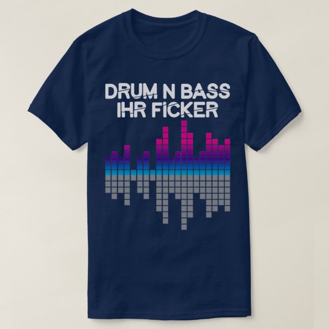 Drum N Bass Synth Music Dj  T-Shirt (Design Front)
