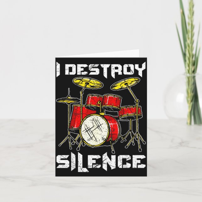 Drum Percussionist Drummers I Destroy Silence Drum Card (Front)