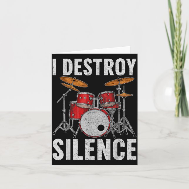 Drum Percussionist Drummers I Destroy Silence Drum Card (Front)