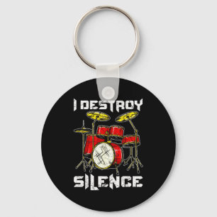 Drum Percussionist Drummers I Destroy Silence Drum Key Ring